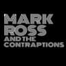 Mark Ross & The Contraptions