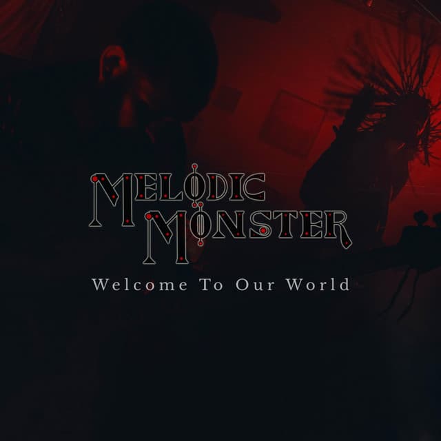 Melodic Monster